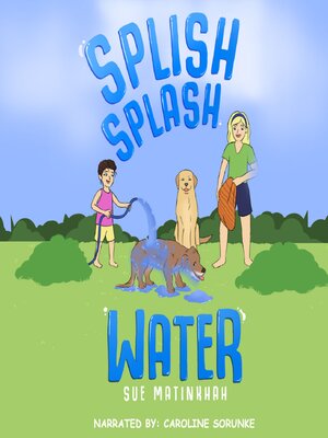 cover image of Splish Splash Water